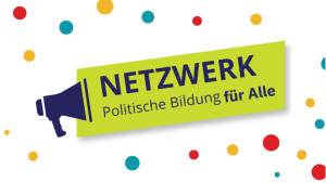 Bild der Veranstaltung Netzwerk "Politische Bildung für Alle"