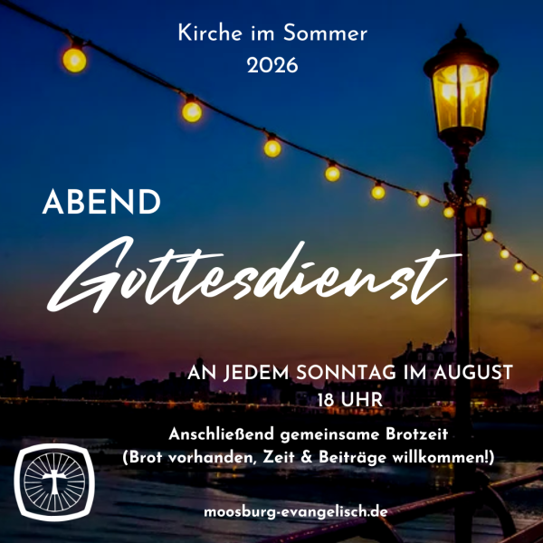 Einladung Abendgottesdienst im August 2026, 18 Uhr